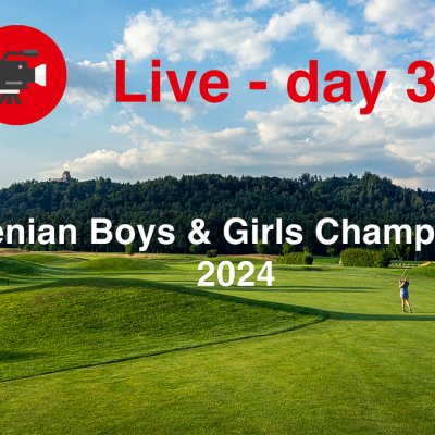 Slovenian Boys & Girls Championship - Live day 3